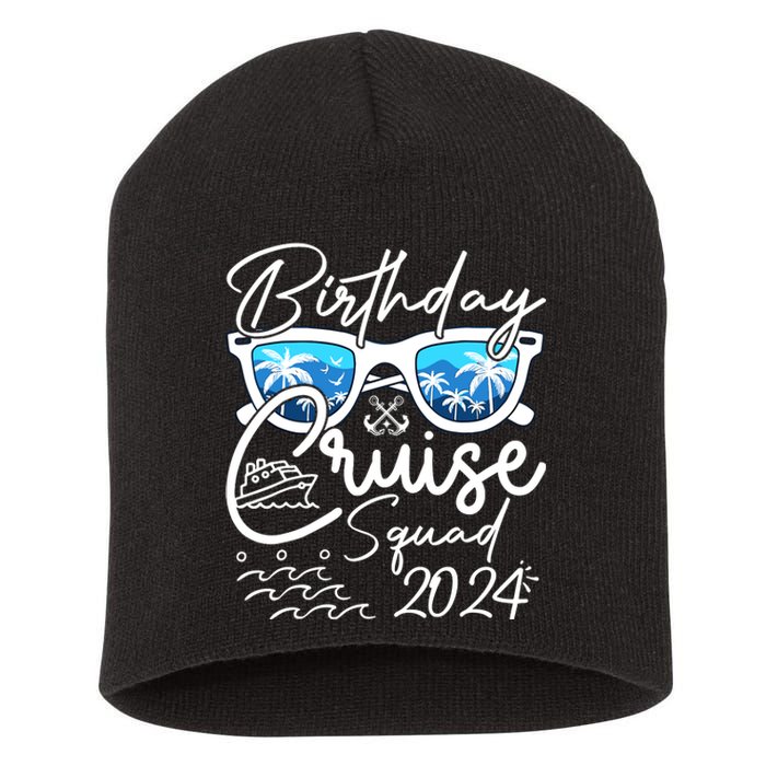 Birthday Cruise Squad Funny Birthday Party Cruise Squad 2024 Short Acrylic Beanie