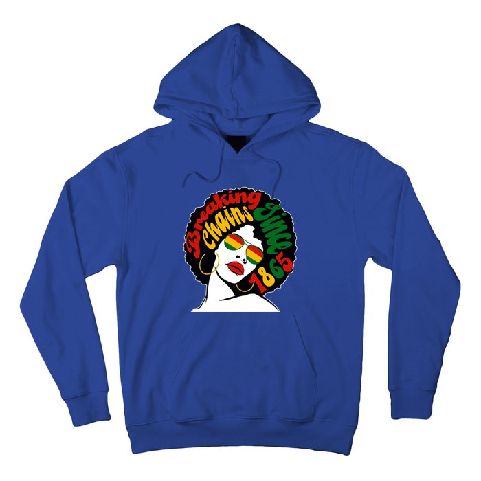 Breaking Chains Since 1865 Juneteenth Black American Freedom Gift Hoodie