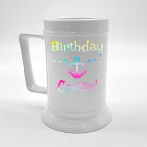 Birthday Cruise Squad Birthday Cruising Gift Beer Stein