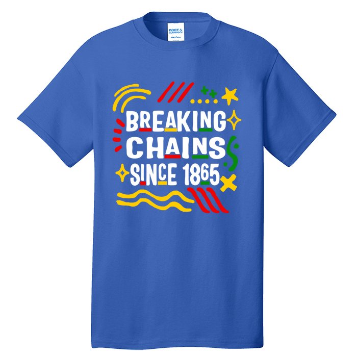 Breaking Chains Since 1865 African American Melanin Junetee Gift Tall T-Shirt