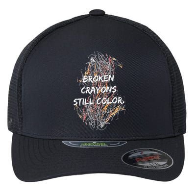 Broken Crayons Still Color Flexfit Unipanel Trucker Cap