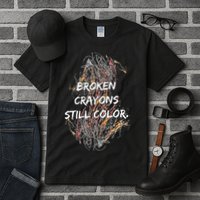 Broken Crayons Still Color Tall T-Shirt