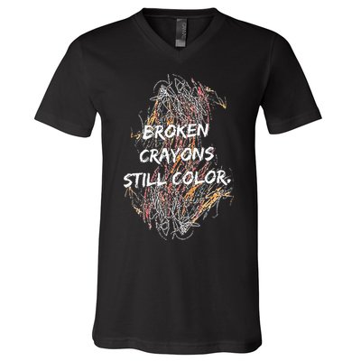 Broken Crayons Still Color V-Neck T-Shirt
