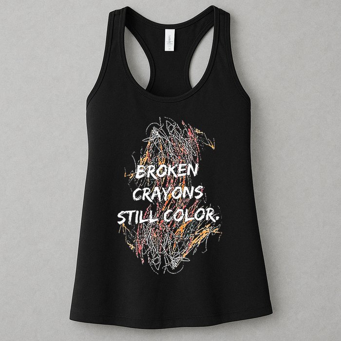Broken Crayons Still Color Womens Tank Top
