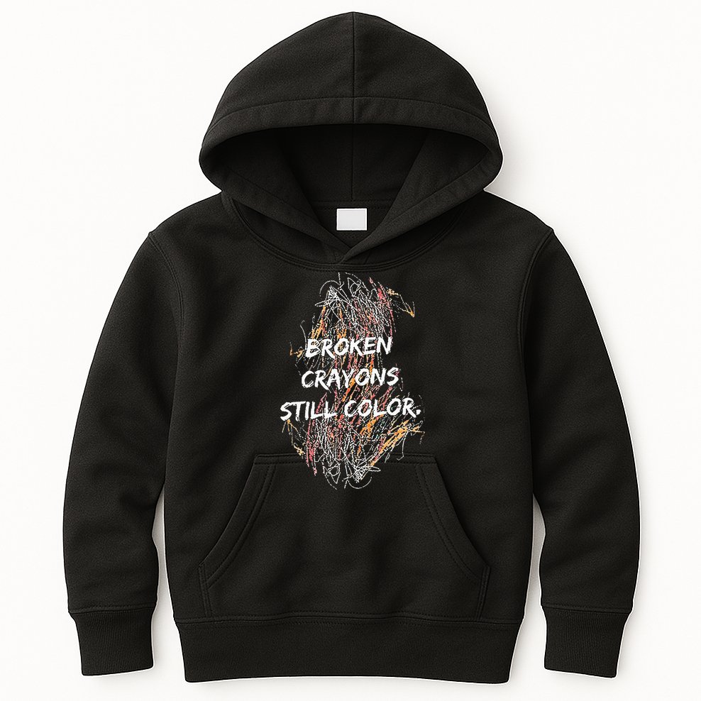 Broken Crayons Still Color Kids Hoodie
