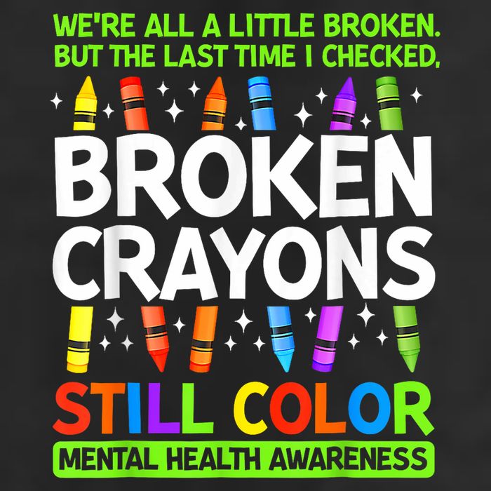Broken Crayons Still Color Mental Health Matters Awareness  Golf Towel