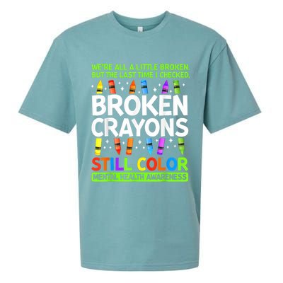 Broken Crayons Still Color Mental Health Matters Awareness  Sueded Cloud Jersey T-Shirt