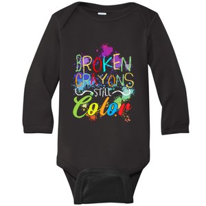 Broken Crayons Still Color Self Care Mental Health Matters Hoodie Baby Long Sleeve Bodysuit