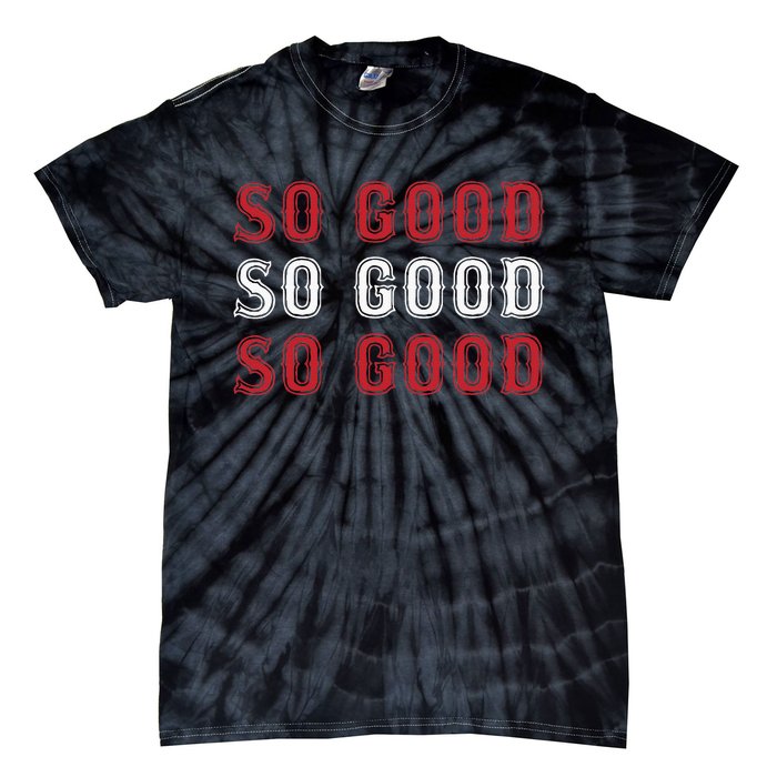 Boston Caroline So Good Tie-Dye T-Shirt