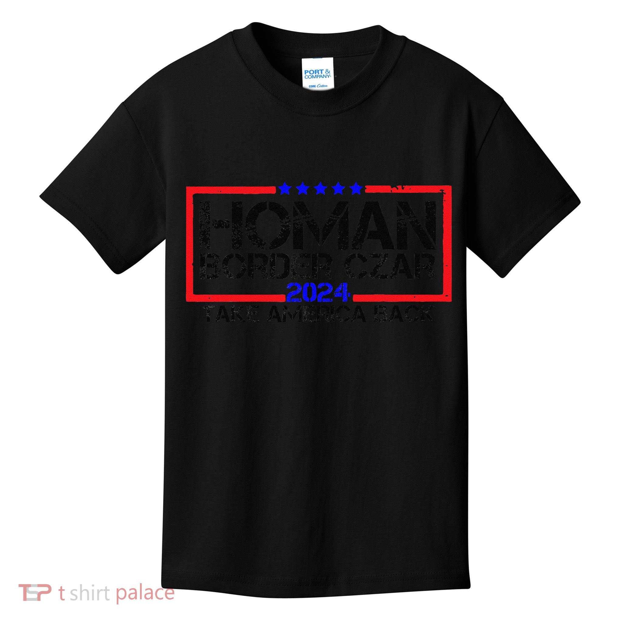 Border Czar Tom Homan Trump 47th President Elect Kids T-Shirt