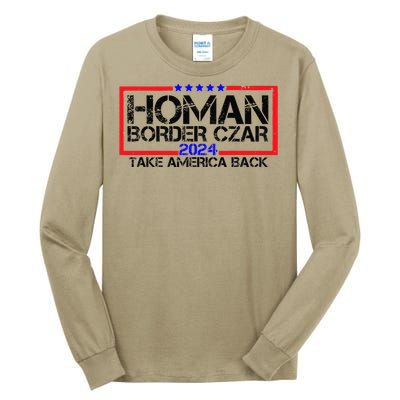 Border Czar Tom Homan Trump 47th President Elect Tall Long Sleeve T-Shirt