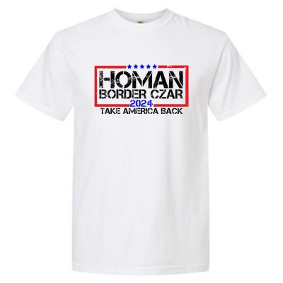 Border Czar Tom Homan Trump 47th President Elect Garment-Dyed Heavyweight T-Shirt