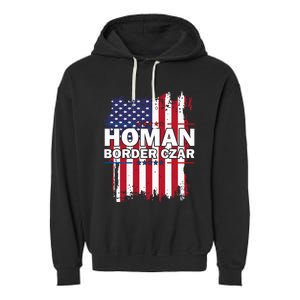 Border Czar Tom Homan Trump President Elect Maga Garment-Dyed Fleece Hoodie