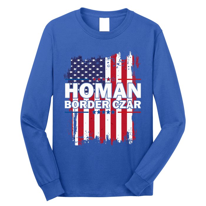 Border Czar Tom Homan Trump President Elect Maga Long Sleeve Shirt