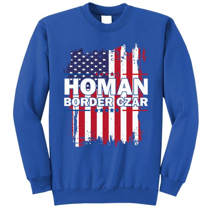 Border Czar Tom Homan Trump President Elect Maga Sweatshirt