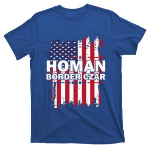 Border Czar Tom Homan Trump President Elect Maga T-Shirt