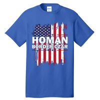 Border Czar Tom Homan Trump President Elect Maga Tall T-Shirt