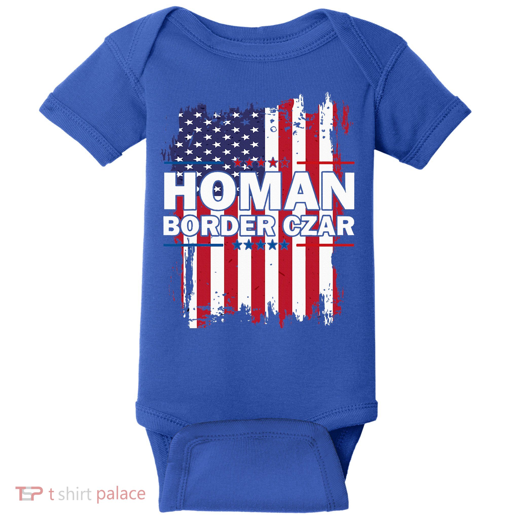 Border Czar Tom Homan Trump President Elect Maga Baby Bodysuit