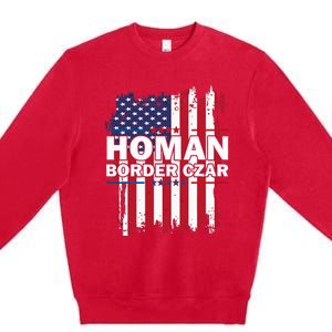 Border Czar Tom Homan Trump President Elect Maga Premium Crewneck Sweatshirt