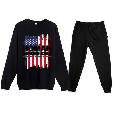 Border Czar Tom Homan Trump President Elect Maga Support Premium Crewneck Sweatsuit Set