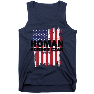 Border Czar Tom Homan Trump President Elect Maga Support Tank Top