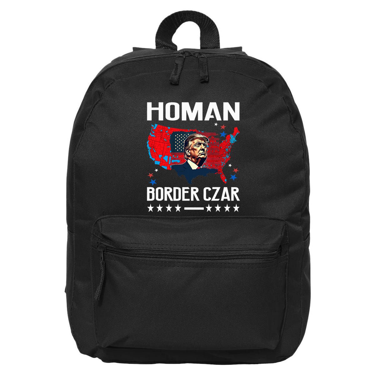Border Czar Tom Homan Trump President Elect Maga Support 16 in Basic Backpack