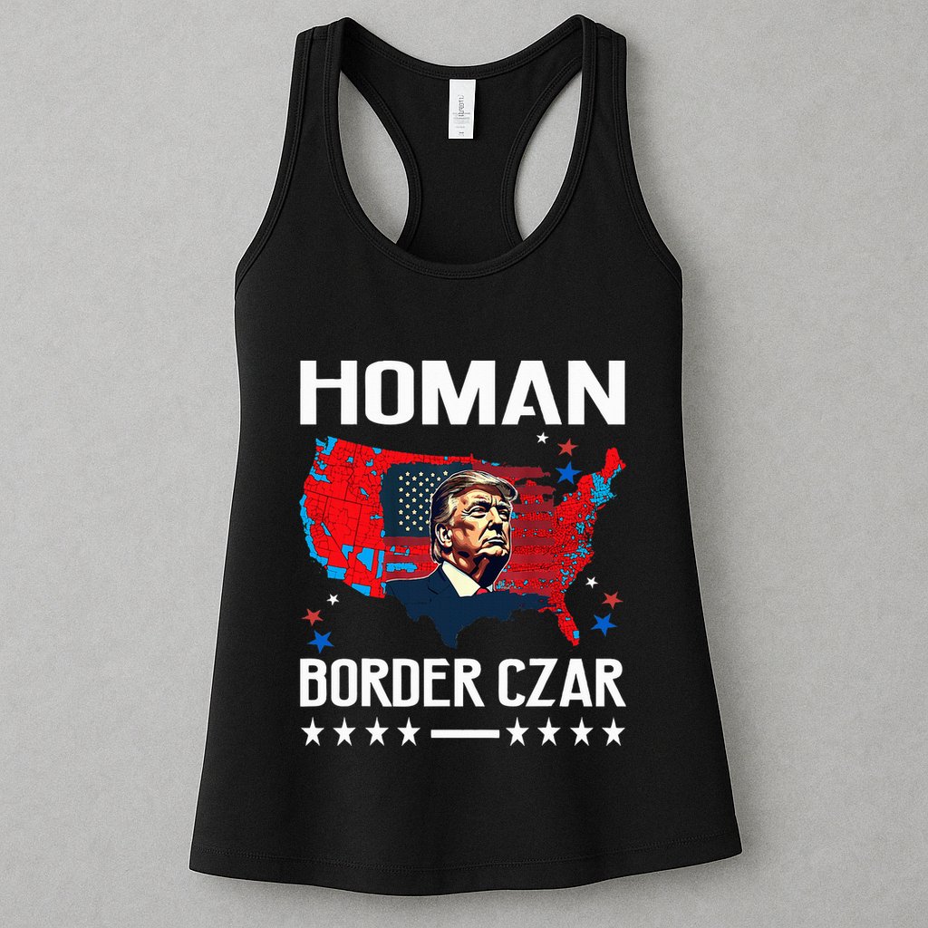Border Czar Tom Homan Trump President Elect Maga Support Womens Tank Top