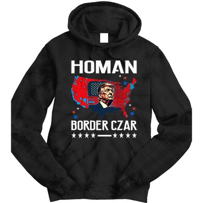 Border Czar Tom Homan Trump President Elect Maga Support Tie Dye Hoodie