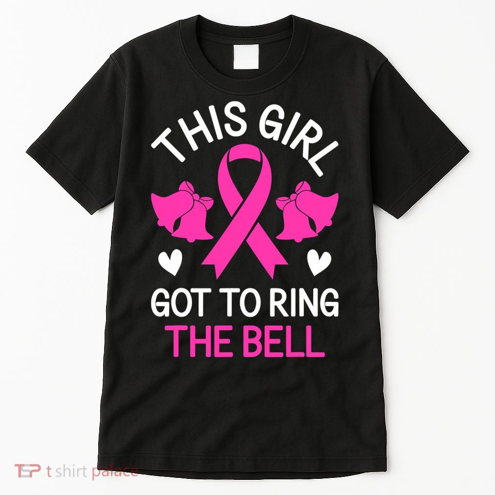 Breast Cancer This Girl Got To Ring The Bell Chemo Grad Tall T-Shirt