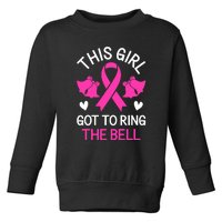 Breast Cancer This Girl Got To Ring The Bell Chemo Grad Toddler Sweatshirt