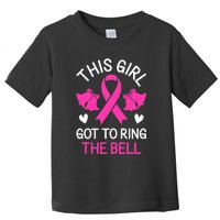 Breast Cancer This Girl Got To Ring The Bell Chemo Grad Toddler T-Shirt