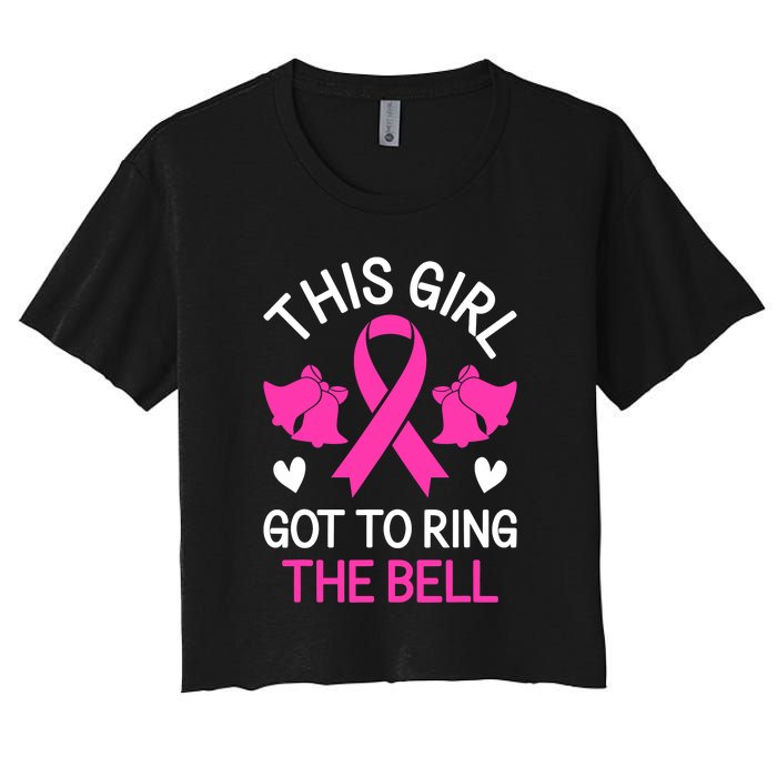 Breast Cancer This Girl Got To Ring The Bell Chemo Grad Women's Crop Top Tee