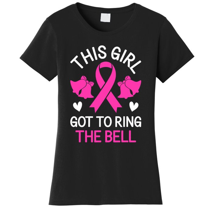 Breast Cancer This Girl Got To Ring The Bell Chemo Grad Women's T-Shirt