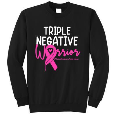 Breast Cancer Triple Negative Warrior Pink Ribbon Awareness Sweatshirt