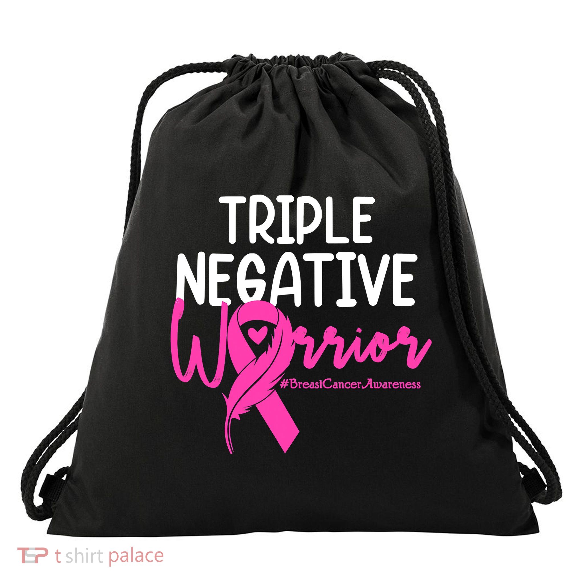 Breast Cancer Triple Negative Warrior Pink Ribbon Awareness Drawstring Bag