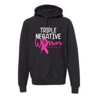 Breast Cancer Triple Negative Warrior Pink Ribbon Awareness Premium Hoodie