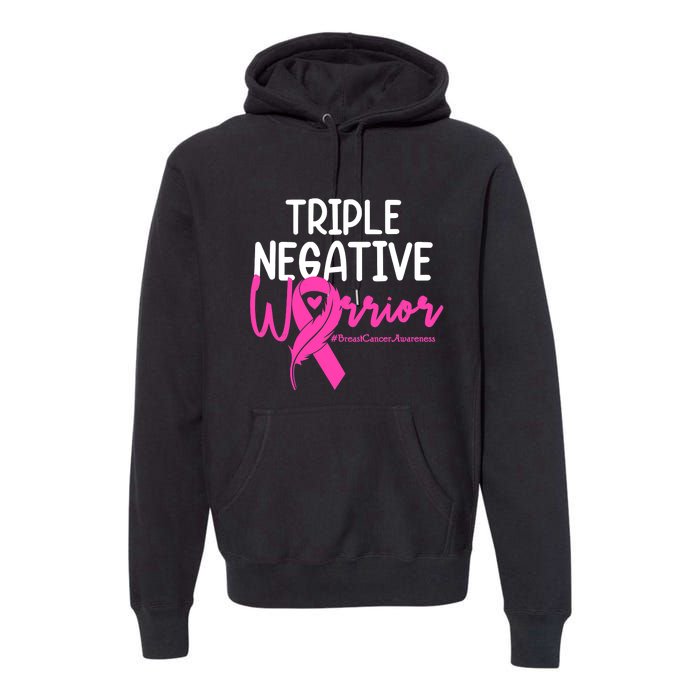 Breast Cancer Triple Negative Warrior Pink Ribbon Awareness Premium Hoodie