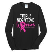 Breast Cancer Triple Negative Warrior Pink Ribbon Awareness Tall Long Sleeve T-Shirt