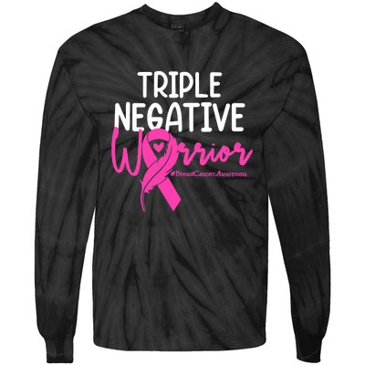 Breast Cancer Triple Negative Warrior Pink Ribbon Awareness Tie-Dye Long Sleeve Shirt