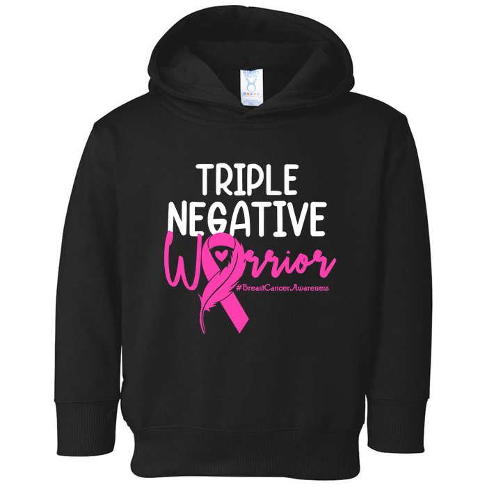 Breast Cancer Triple Negative Warrior Pink Ribbon Awareness Toddler Hoodie