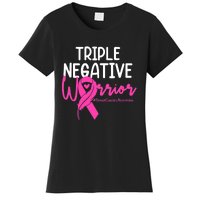 Breast Cancer Triple Negative Warrior Pink Ribbon Awareness Women's T-Shirt