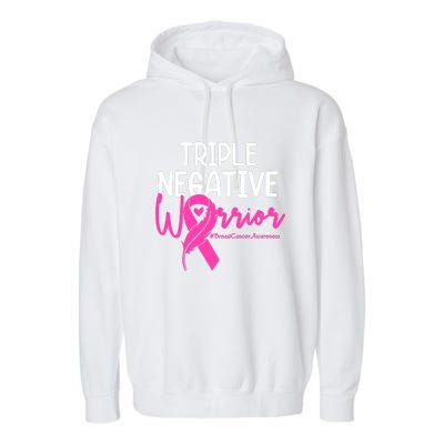 Breast Cancer Triple Negative Warrior Pink Ribbon Awareness Garment-Dyed Fleece Hoodie