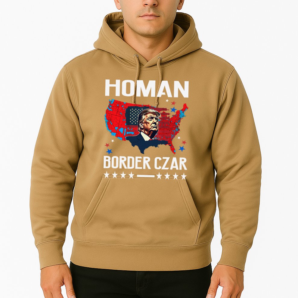 Border Czar Tom Homan Trump President Elect Maga Support Hoodie