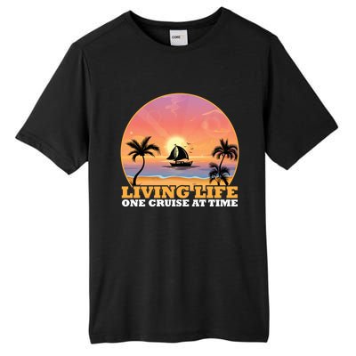 Boat Cruising The World Living Life One Cruise At A Time Gift Tall Fusion ChromaSoft Performance T-Shirt