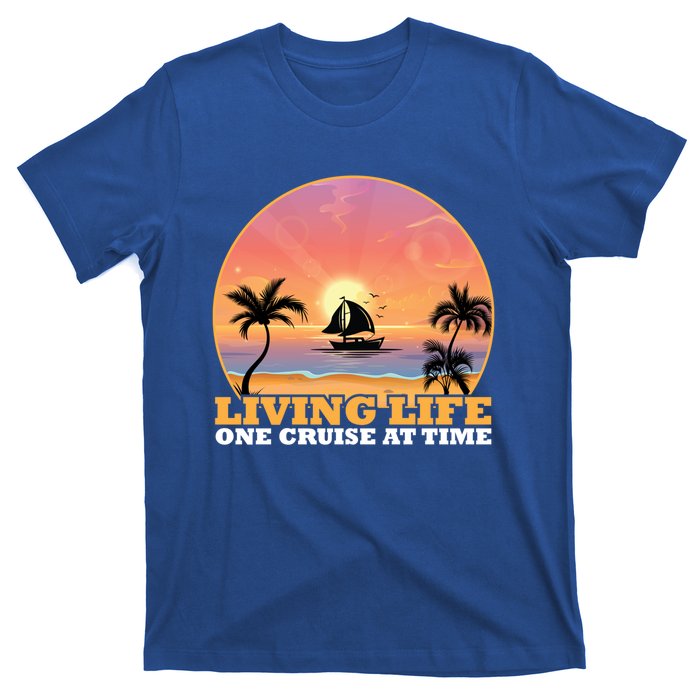 Boat Cruising The World Living Life One Cruise At A Time Gift T-Shirt