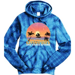 Boat Cruising The World Living Life One Cruise At A Time Gift Tie Dye Hoodie