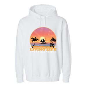 Boat Cruising The World Living Life One Cruise At A Time Gift Garment-Dyed Fleece Hoodie