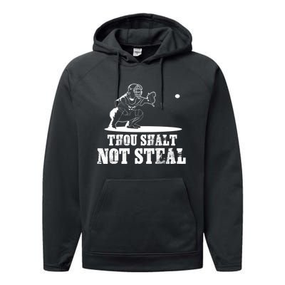 Baseball Catcher Thou Shalt Not Steal - Religious Gift Performance Fleece Hoodie