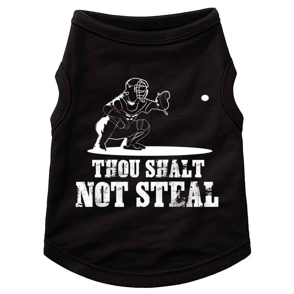 Baseball Catcher Thou Shalt Not Steal - Religious Gift Doggie Tank