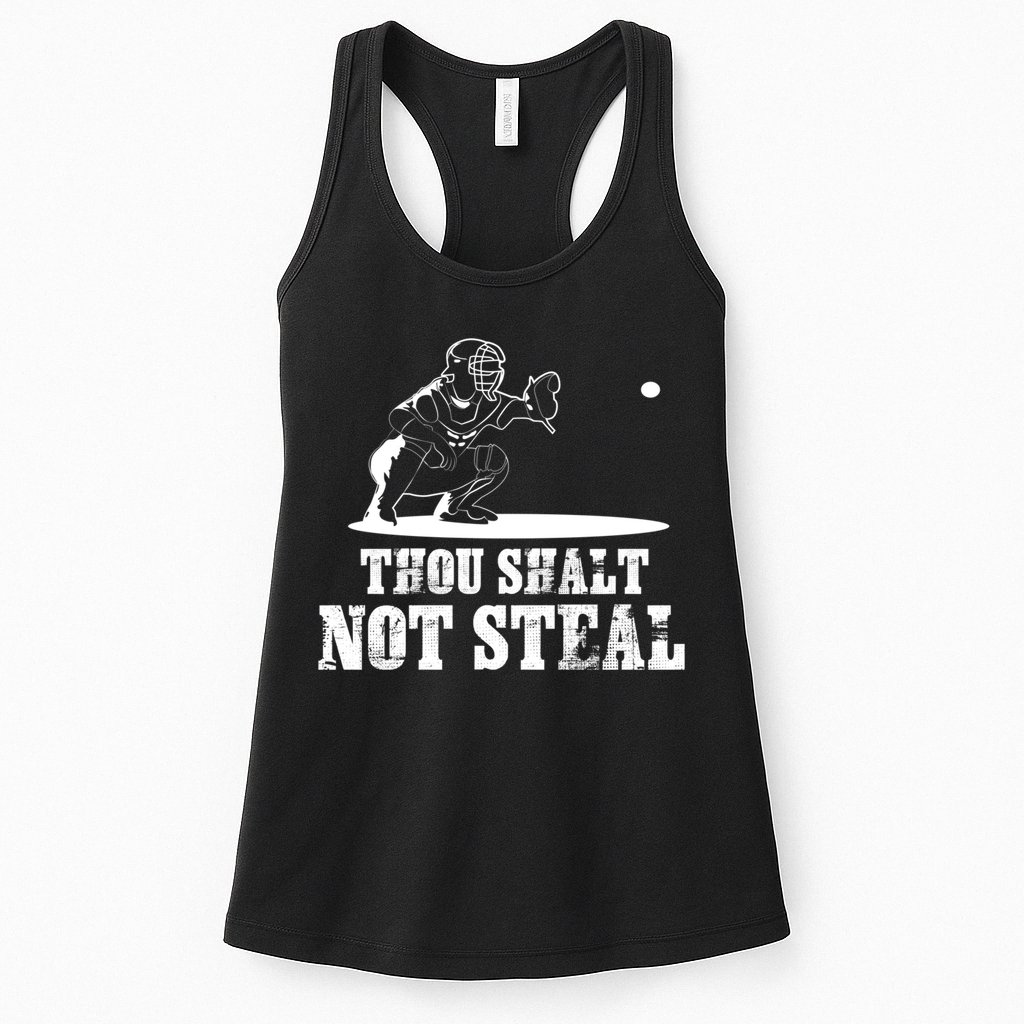 Baseball Catcher Thou Shalt Not Steal - Religious Gift Womens Tank Top